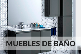 MUEBLES DE BA&Ntilde;O